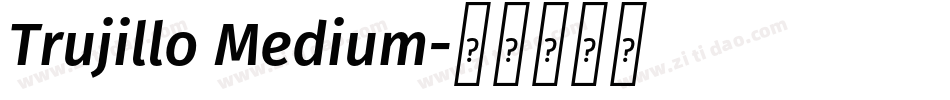 Trujillo Medium字体转换